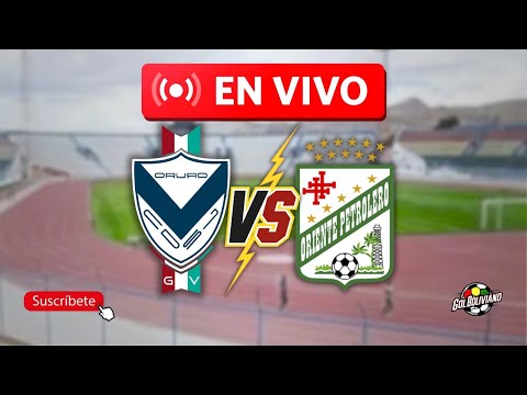 GV SAN JOSE vs ORIENTE PETROLERO #divisiónprofesional