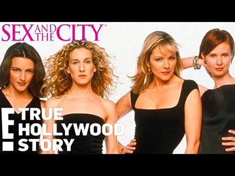 E! True Hollywood Story: "Sex And The City" FULL EPISODE | True Hollywood Story | E!