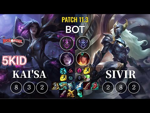 KT 5kid Kai'Sa vs Sivir Bot - KR Patch 11.3