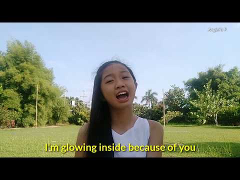 GLOWING INSIDE Song Cover (for teachers, parents, friends, coach, inspirational)
