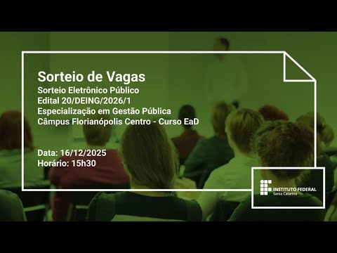 Sorteio Eletrônico Público | Edital 20/DEING/2026/1