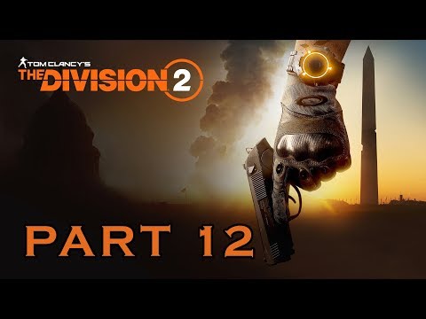 THE DIVISION 2 | Gameplay Walkthrough Part 12 - AGENT BROOKS SUPPORT