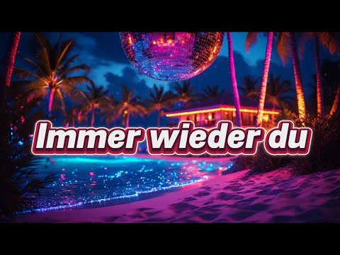 💞 Immer wieder du – Deutscher Discofox Liebes Schlager 2025 | Miguel Azzurro