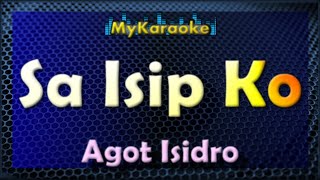 SA ISIP KO - Karaoke version in the style of Agot Isidro