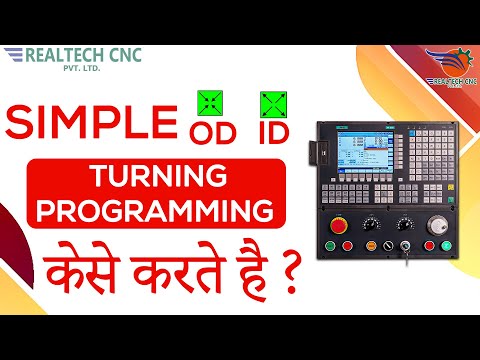 HOW TO DO SIMPLE OD ID TURNING PROGRAMMING || REALTECH CNC || REALTECH MACHINE VD - 07