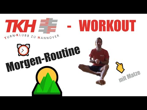 TKH - Workout / Morgenroutine mit Matze