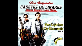 Tu Vida No Me Importa - Los Cadetes de Linares