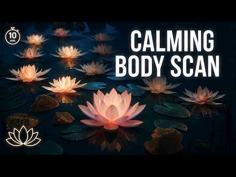 10-Minute Body Scan Meditation — Guided Body Scan