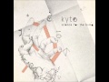 Kyte - Lights Outside Here 