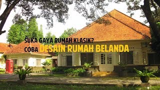 56 Foto Desain Rumah Jadul Belanda Terpopuler