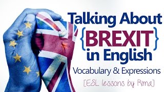 Talking about BREXIT in English - Free Business English lessons