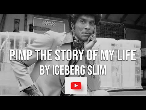 Robert Beck - ICEBERG SLIM (Reflections of a PIMP) Part 1 #icebergslime #pimp #vice #skool