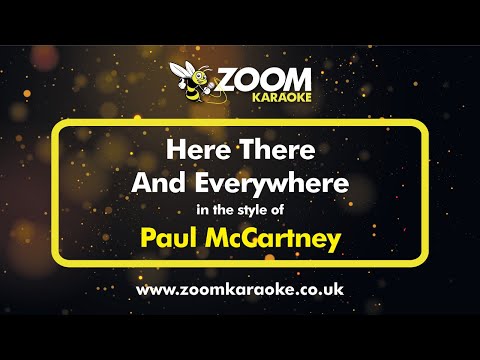 Paul McCartney - Here There And Everywhere (Broad Street Version) - Karaoke Version from Zoom