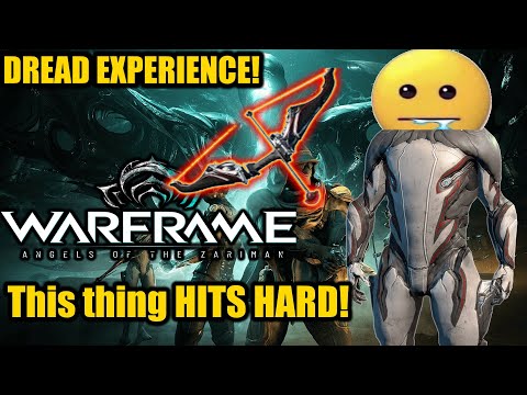 Warframe: The Dread Experience!