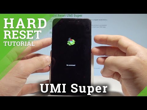 How to Hard Reset UMI Super - Bypass Screen Lock / Forgotten Password Solution