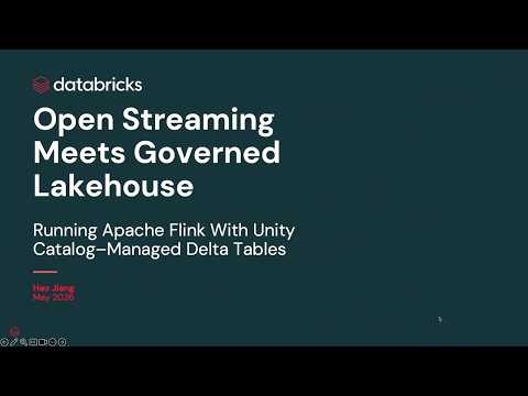 Watch: Open Streaming Meets Governed Lakehouse Running Apache Flink With Unity Catalog–Managed Delta Tables
