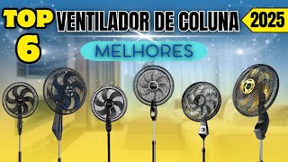 Melhores Ventiladores de Coluna do Mercado! Top 6 Custo Benefício!