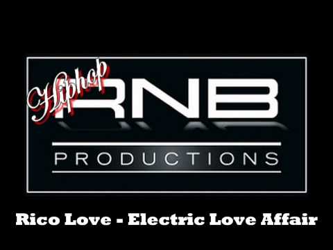 Rico Love - Electric Love Affair (2010) ( Hiphop / RnB Productions )