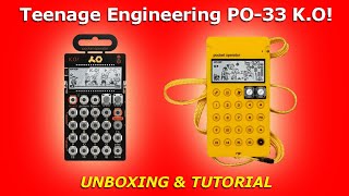 Video thumbnail for Teenage Engineering PO-33 K.O! | UNBOXING & TUTORIAL by Stamatis Stabos
