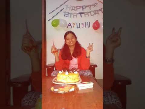 Happy birthday to you dear Ayushi