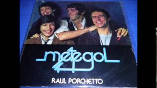 Raul Porchetto - Metegol - Full Album