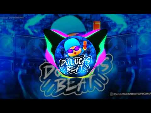 MAS QUANDO O DJ MANDAR MENINA VOCE DESCE BREGA FUNK (DJ Lucas Beat)