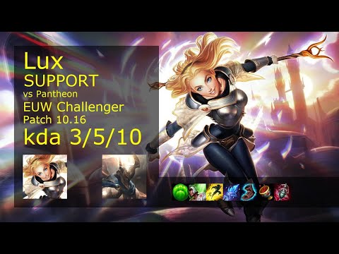 Lux Support vs Pantheon - EUW Challenger 3/5/10 Patch 10.16 Gameplay