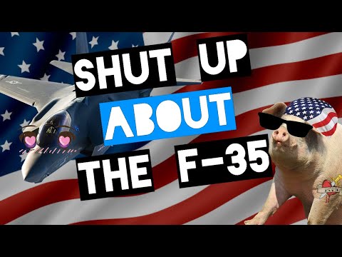 Shut up about the F-35