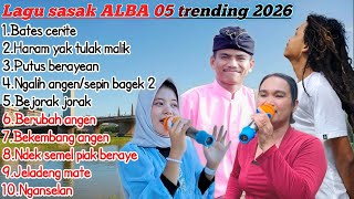Download lagu FULL ALBUM LAGU SASAK ALBA 05 POPULER 2026 mp3