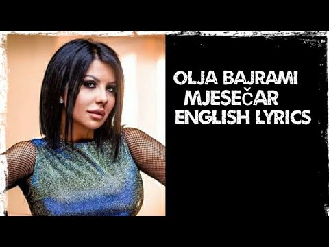 Olja Bajrami - Mjesečar - Sleepwalker (English Lyrics)..From Bosnia 🇧🇦🇧🇦