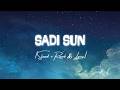 Sadi Sun Slowed Reverb Lyrics Tenu Pauna Zid Dil Di Harsh Nussi