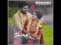 Kalyana Malai Song WhatsApp Status
