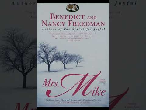 "Mrs. Mike (Mrs. Mike, #1)" By Benedict Freedman