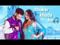 Shukar Khuda Ka Slowed Reverb Song Candysheoran
