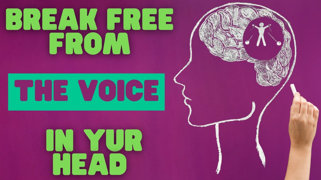 How to Calm the Voice Inside Your Head