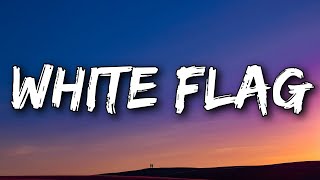 Dido - White Flag (Lyrics)