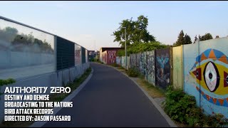Authority Zero - Destiny and Demise (From The Vaults)