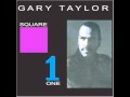 Gary Taylor  -   Never too blue