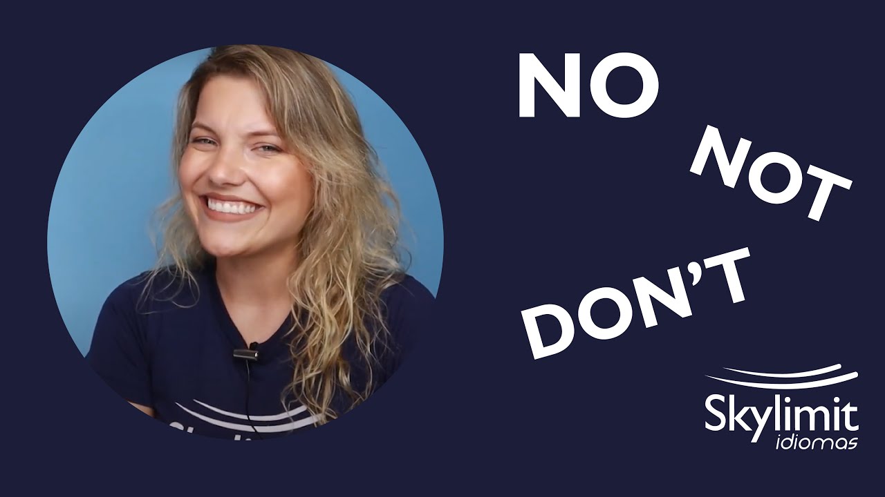 Quando usar NO, NOT e DON'T - Aprenda a diferença
