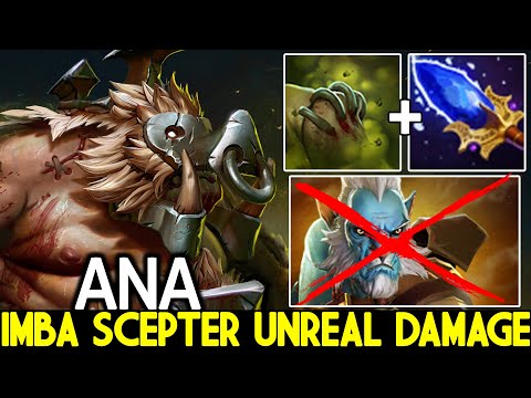ANA [Pudge] Imba Scepter Unreal Damage Counter PL Carry Dota 2