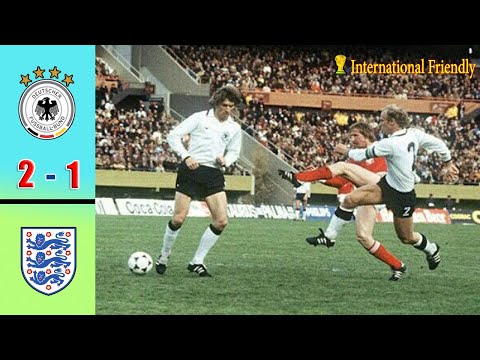 1978 West Germany vs England 2 -1 | Highlights best International Friendly