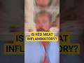 The Connection Between Red Meat And Inflammation