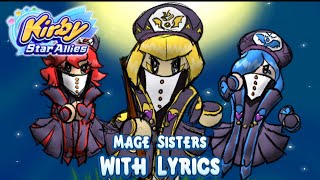 Mage Sisters With Lyrics - Kirby Star Allies