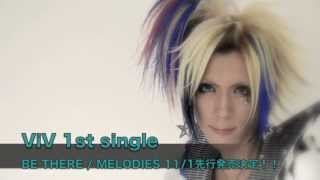 ViV 1st single「MELODIES」60s SPOT