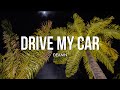 DEAMN - Drive My Car (Lyrics) - DEAMN DEAMN - Drive My Car (Lyrics)