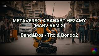 Download lagu METAVERSO X SAHABT HEZAMY mashup by MARV. @BANDDOS @تيتوبندق mp3 Download lagu METAVERSO X SAHABT HEZAMY mashup by MARV. @BANDDOS @تيتوبندق mp3