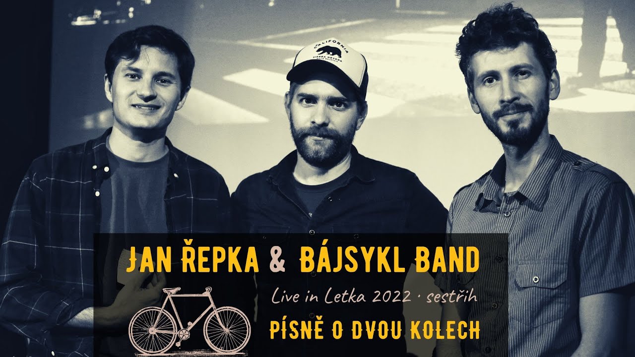 Jan Řepka & Bájsykl Band - Písně o dvou kolech (SESTŘIH) - YouTube