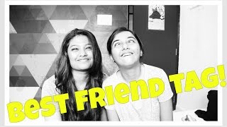 Best Friend Tag  MostlySane  Friendship Week Speci