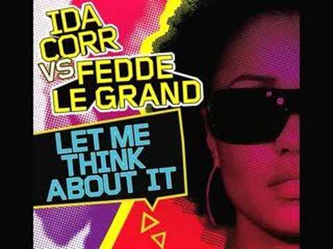 Ida Corr Vs Fedde Le Grand - 'Let Me Think About It' (Audio Only)