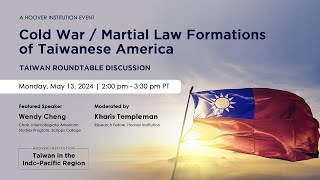 Taiwan Roundtable Discussion On Cold War/Martial Law Formations of Taiwanese America